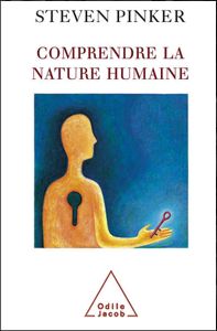 Comprendre la nature humaine