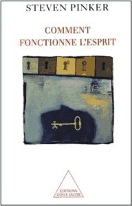 Comment fonctionne l'esprit