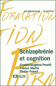 Schizophrénie et Cognition
