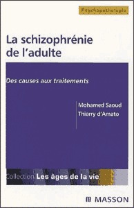 La schizophrénie de l'adulte